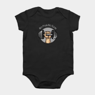 No Pain No Gain Bodybuilder Baby Bodysuit